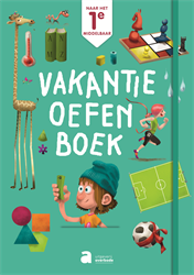 Vakantieoefenboek - Naar het 1e middelbaar